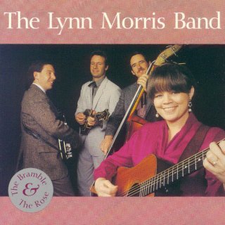 The Lynn Morris Band - The Bramble & The Rose