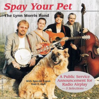 The Lynn Morris Band - Spay Your Pet